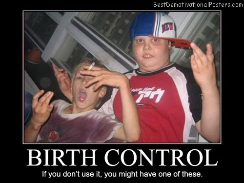 Birth-Control-If-you-don’t-use-it,-you-might-have-one-of-these