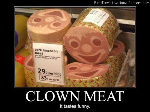 Clown-Meat It-tastes-funny