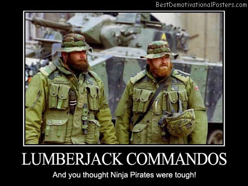 Lumberjack-Commandos And-you-thought-Ninja-Pirates-were-tough!