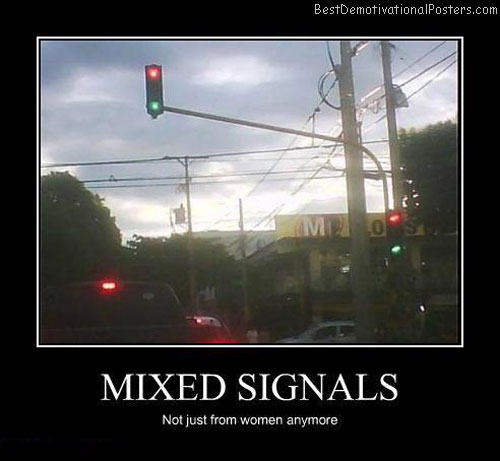 Mixed-signals-Best-Demotivational-poster