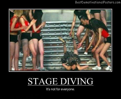 Stage-diving-Best-Demotivational-poster
