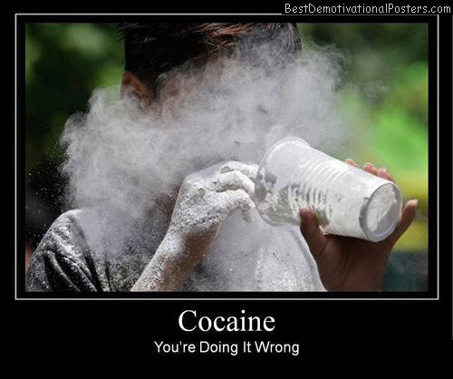 Cocaine-Best-Demotivational-poster