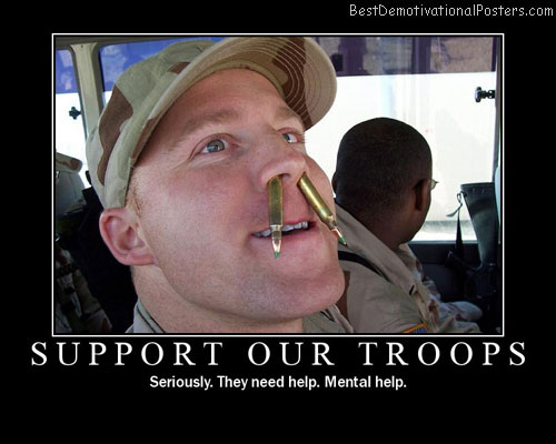 Support-our-troops-Best-Demotivational-poster