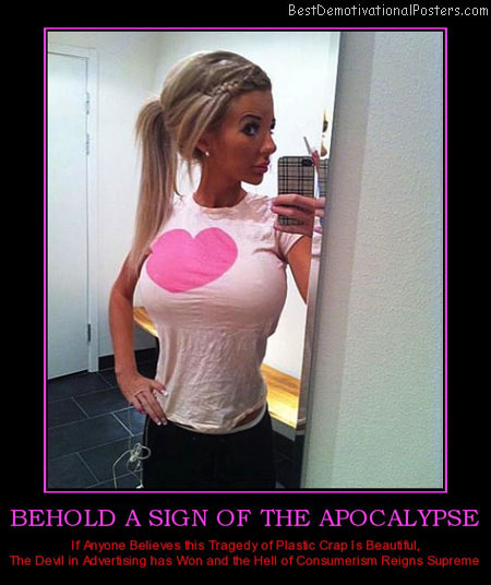 behold-a-sign-of-the-apocalypse-consumer-culture-advertising-best-demotivational-posters