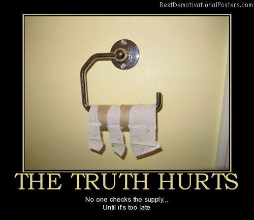 the-truth-hurts-best-demotivational-posters