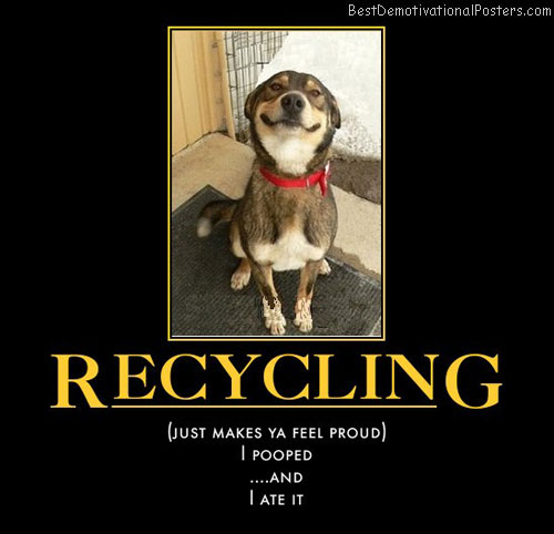dog-recycling-recycle-best-demotivational-posters