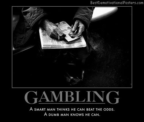 gambling-persistence-best-demotivational-posters