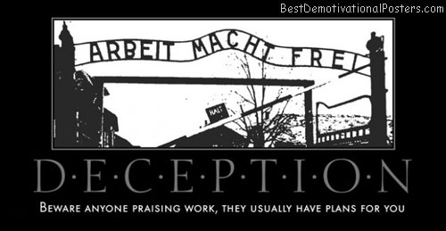 history-not-for-dogs-work-labor-deception-plans-best-demotivational-posters