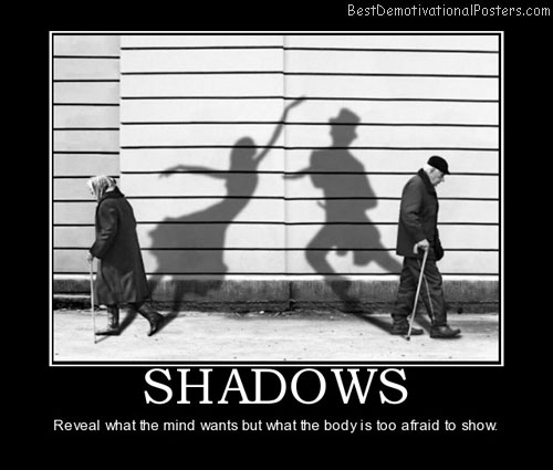 shadows-best-demotivational-posters