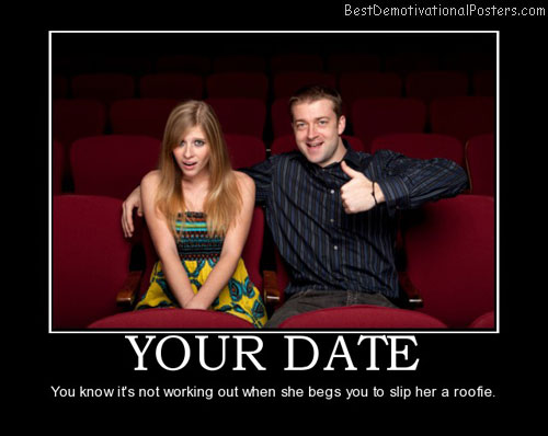 your-date-best-demotivational-posters