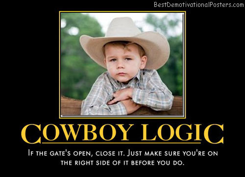 cowboy-logic-ranch-humor-best-demotivational-posters