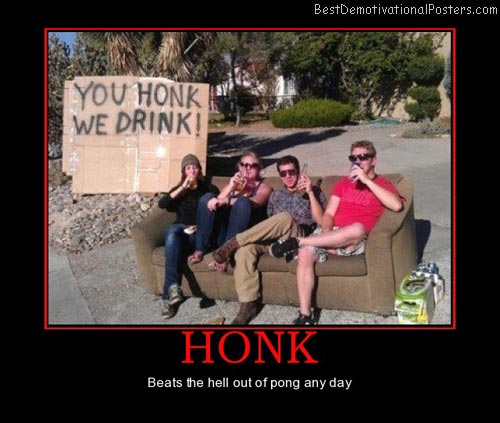 honk-beats-pong-any-day-best-demotivational-posters