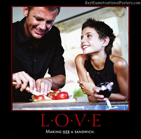 role-reversal-men-love-sandwich-couples-kitchen-best-demotivational-posters