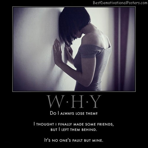 why-always-friends-behind-fault-best-demotivational-posters