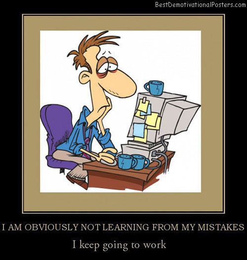 learning-from-mistakes-best-demotivational-posters