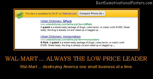 wal-mart-always-the-low-price-leader-invisiblehand-best-demotivational-posters