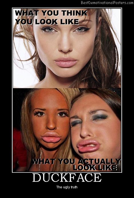 duckface-truth-reality-best-demotivational-posters