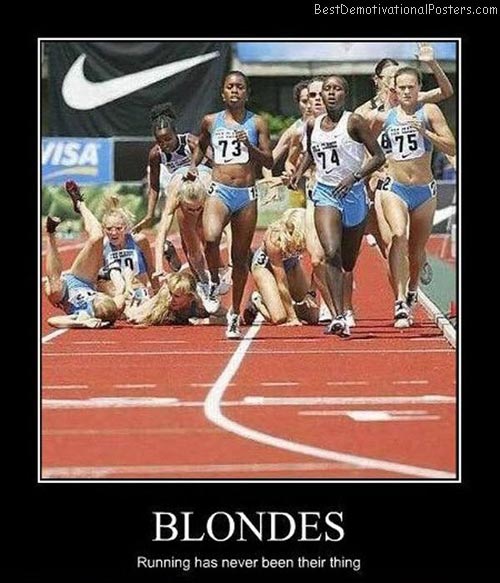 Blonde Runing Sports Demotivational Poster