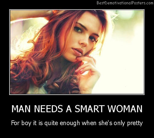 Smart Woman Best Demotivational Poster