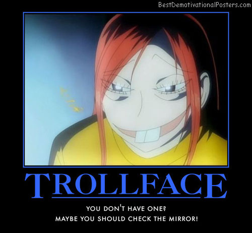 Trooll Face - anime poster