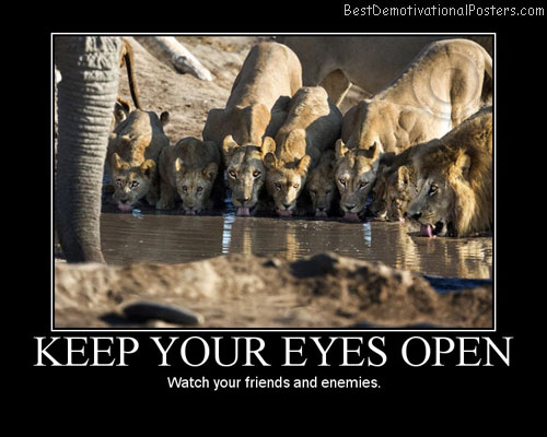 Keep Your Eyes Open Quote Poster