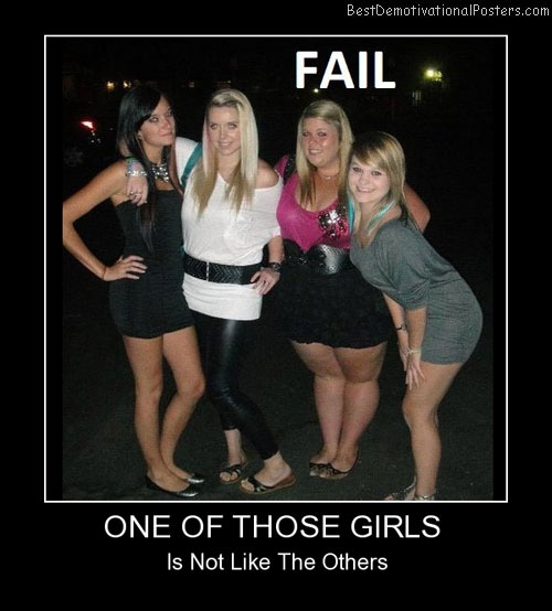One Of Those Girls Best fail Poster