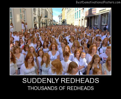 Suddenly Redheads Thousands