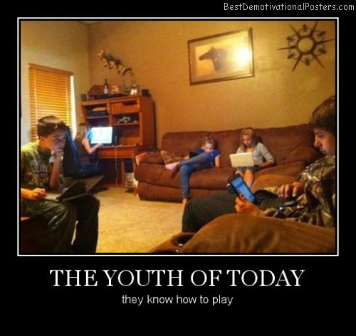 The Youth Of Today Best Demotivational Posters