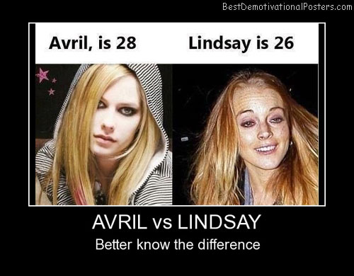Avril vs Lindsay Best Demotivational Posters