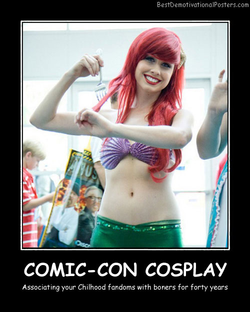 Comic-Con Cosplay Best Demotivational Posters