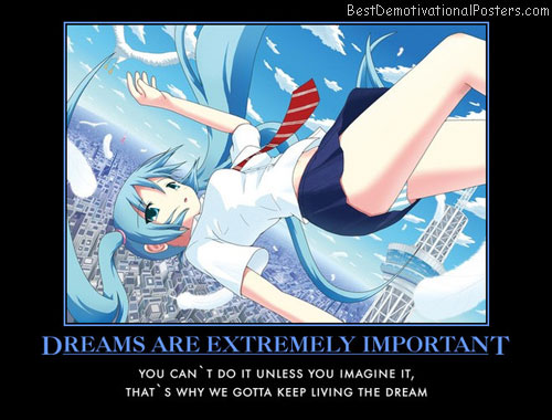 Dreams Are Extremely Important anime