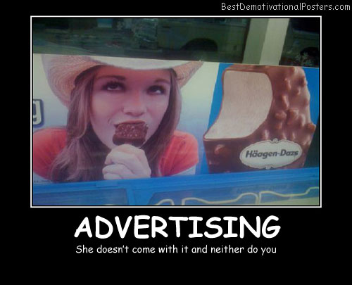 Advertising Ice Cream Best Demotivational Posters