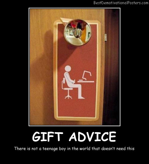 Gift Advice Best Demotivational Posters