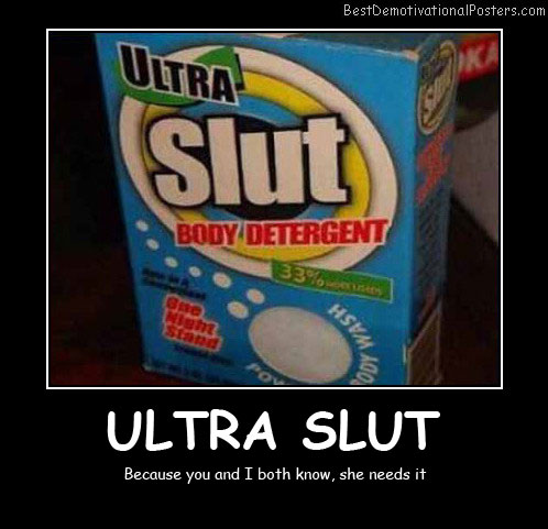 Ultra Body Detergent Best Demotivational Posters