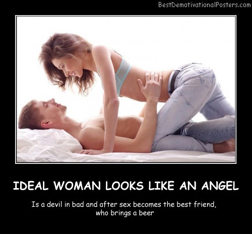 Ideal Woman Looks Like An Angel Best Demotivational Posters