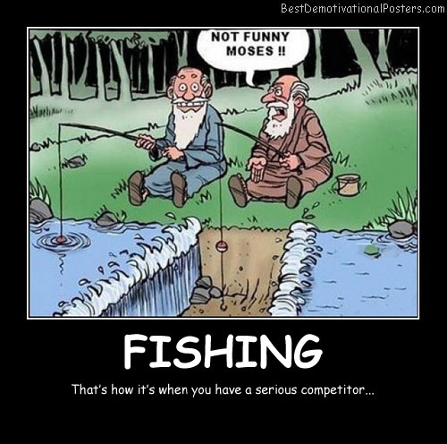 Fishing - Best Demotivational Posters