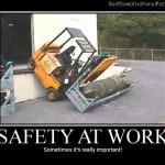 Safety At Work - Demotivational Poster